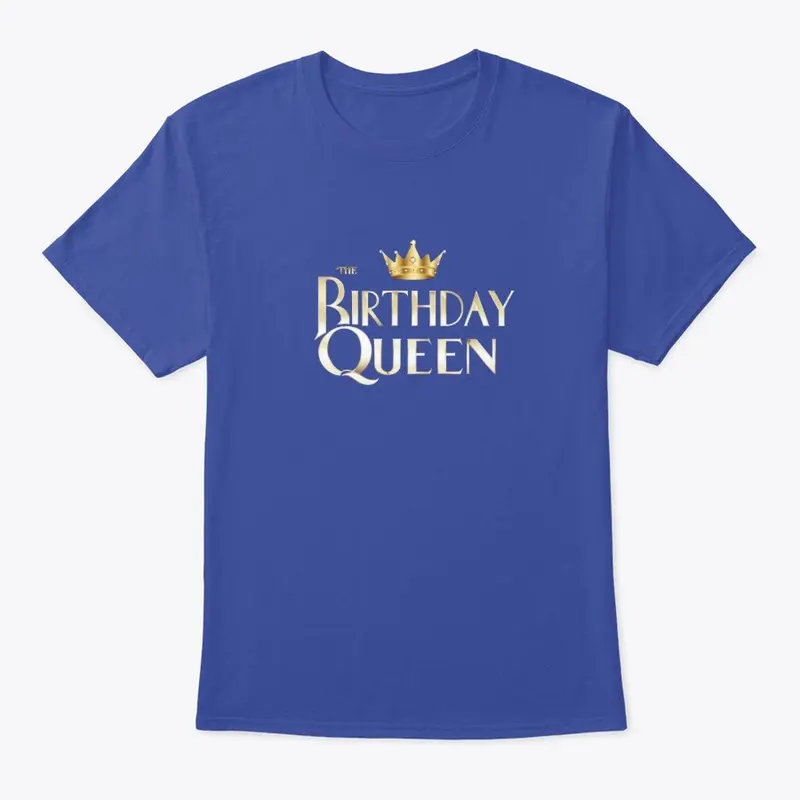 Birthday Mom- Queen- T-shirt